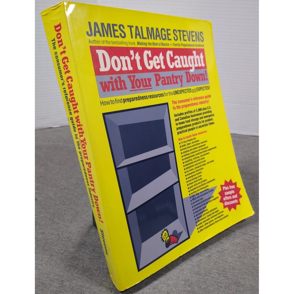 1998 Don't Get Caught with Your Pantry Down James‎ Talmage Stevens - VERY GOOD